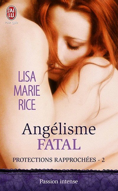 Angélisme fatal de Lisa Marie Rice