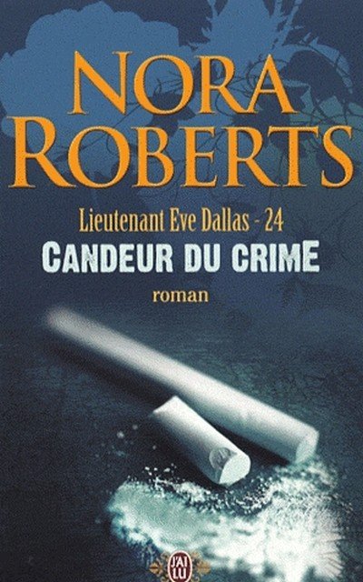 Candeur du crime de Nora Roberts