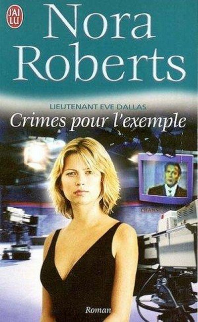 crimes pour l'exemple de Nora Roberts