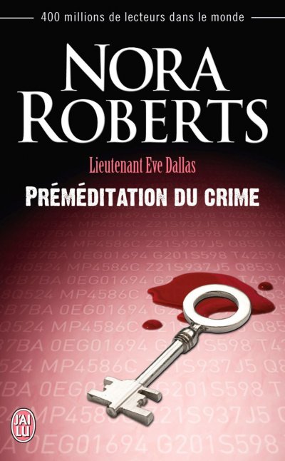 Préméditation du crime de Nora Roberts