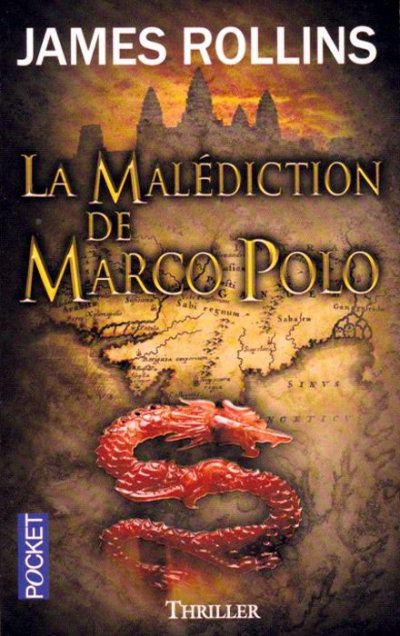 La Malédiction de Marco Polo de James Rollins