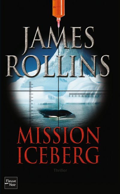 Mission Iceberg de James Rollins