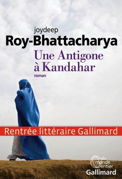 Une Antigone à Kandahar de Joydeep Roy-Bhattacharya