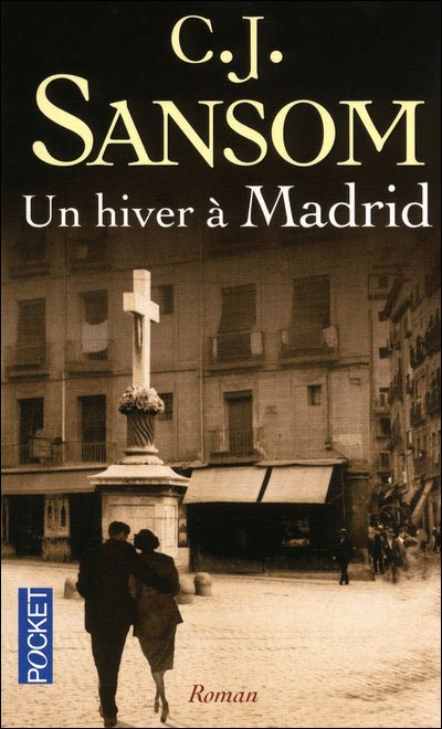Un hiver à Madrid de C.J. Sansom