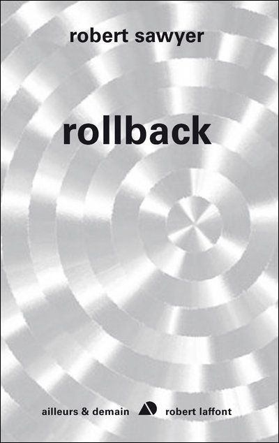 Rollback de Robert J. Sawyer