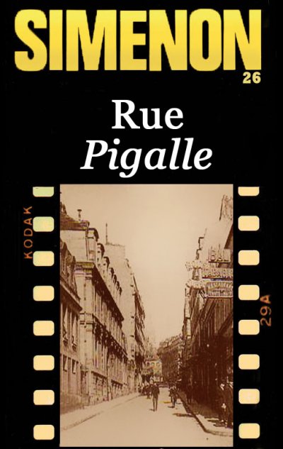 Rue Pigalle de Georges Simenon