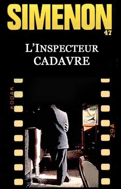 L'Inspecteur cadavre de Georges Simenon