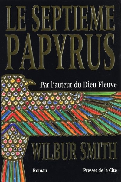 Le Septième Papyrus de Wilbur Smith