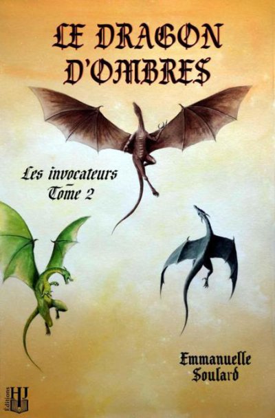Le dragon d'ombres de Emmanuelle Soulard