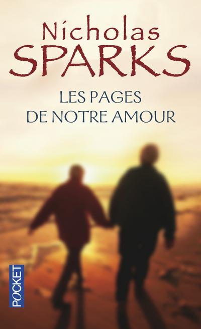 Les pages de notre Amour de Nicholas Sparks