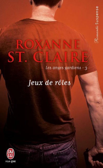 Jeux de rôles de Roxanne St. Claire