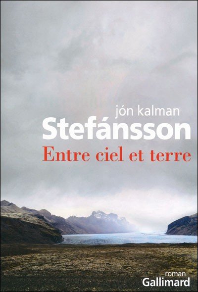 Entre ciel et terre de Jon Kalman Stefansson