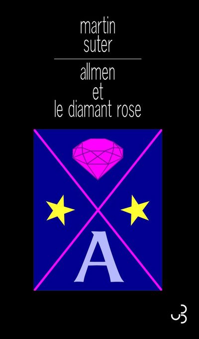 Allmen et le diamant rose de Martin Suter