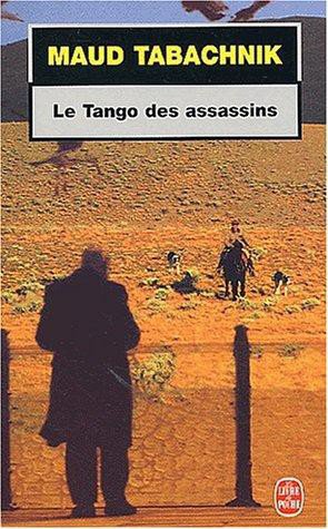 Le Tango des assassins de Maud Tabachnik