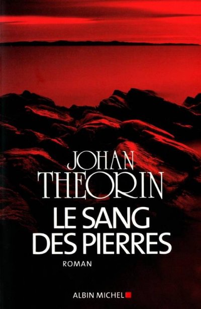 Le Sang des pierres de Johan Theorin