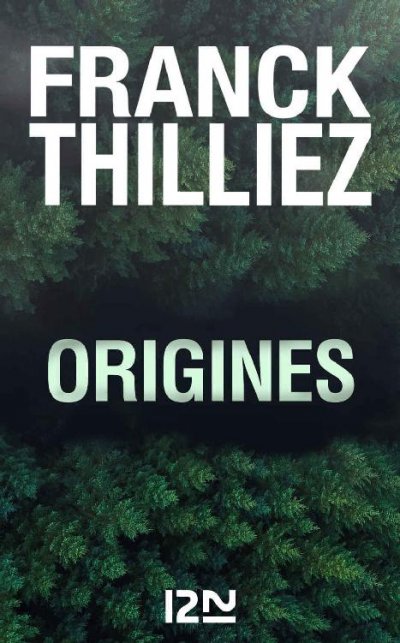 Origines de Franck Thilliez
