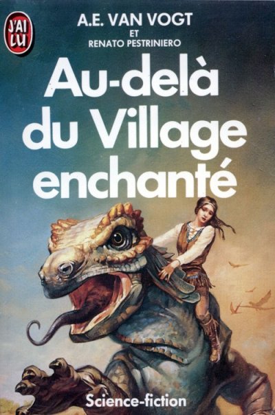 Au-delà du Village enchanté de Alfred E. Van Vogt