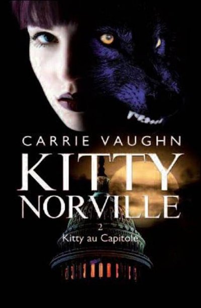 Kitty au Capitole de Carrie Vaughn