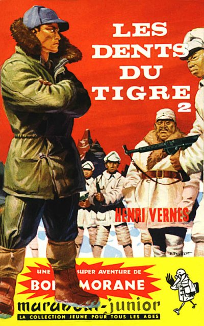 Les Dents du Tigre 2 de Henri Vernes