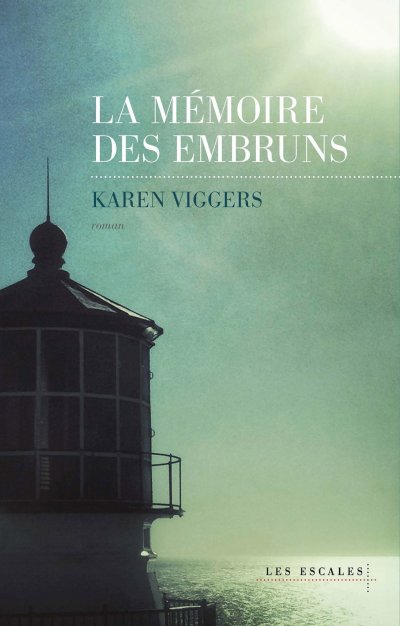 La mémoire des embruns de Karen Viggers