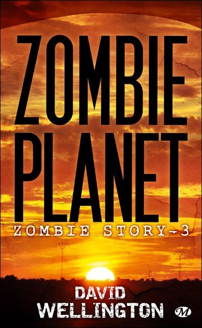 Zombie Planet de David Wellington