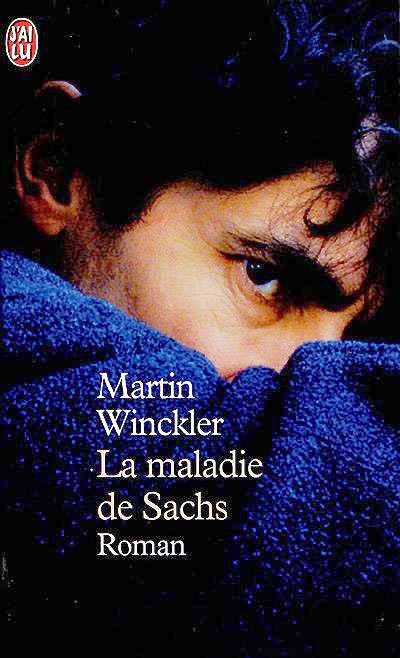 La maladie de Sachs de Martin Winckler