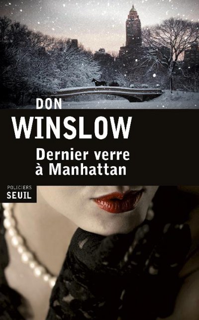 Dernier verre à Manhattan de Don Winslow