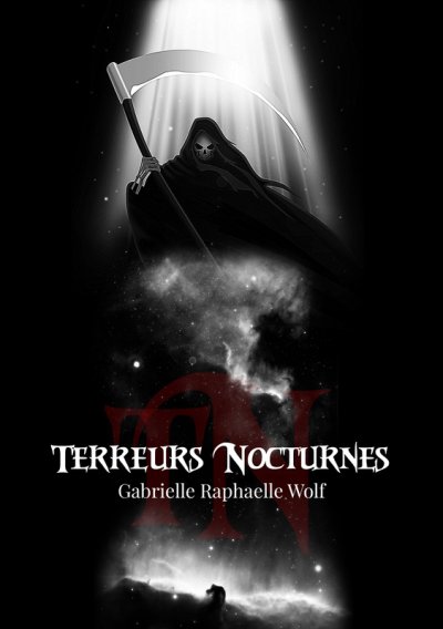 Terreurs Nocturnes de Gabrielle Raphaëlle Wolf