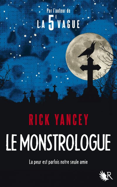 Le monstrologue de Rick Yancey