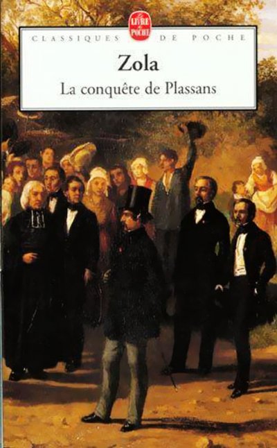 La conquête de Plassans de Emile Zola