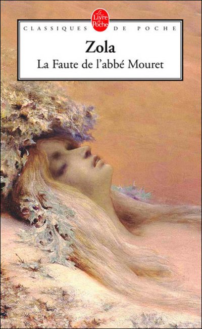La Faute de l'abbé Mouret de Emile Zola