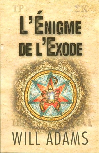 L'Enigme de l'Exode de Will Adams