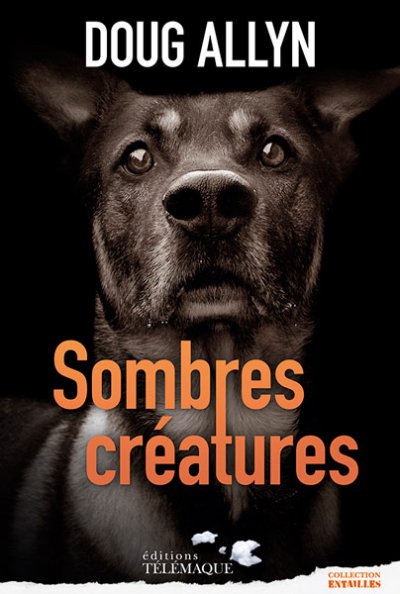 Sombres créatures de Doug Allyn