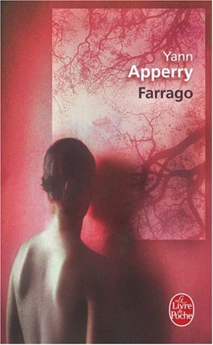 Farrago de Yann Apperry