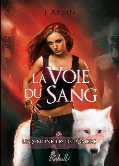 La Voie du Sang de J. Arden