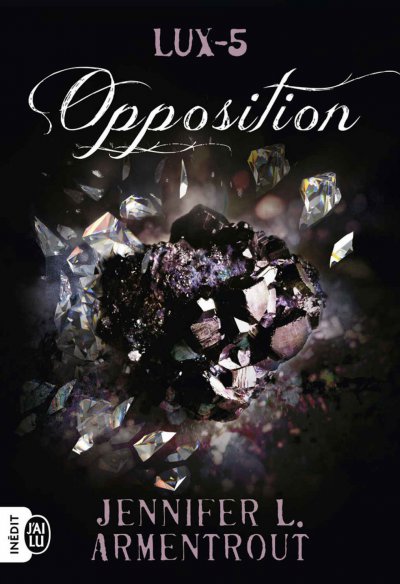 Opposition de Jennifer L. Armentrout