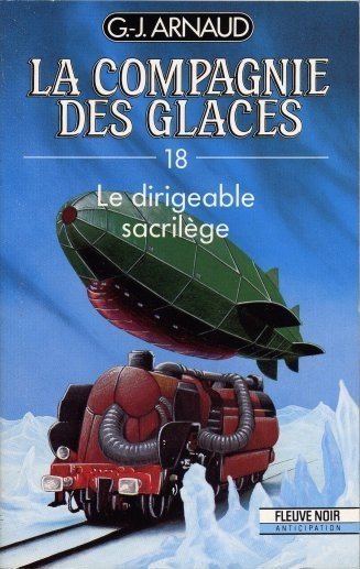 Le dirigeable sacrilège de G.J. Arnaud