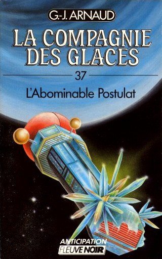 L'Abominable Postulat de G.J. Arnaud