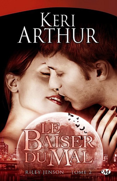 Le Baiser du Mal de Keri Arthur