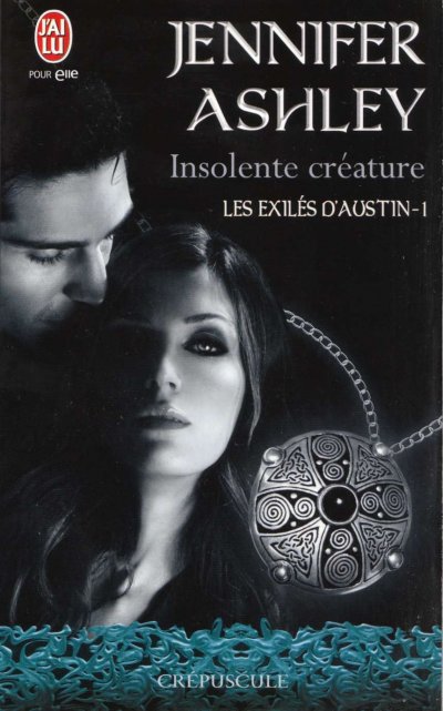 Insolente Créature de Jennifer Ashley