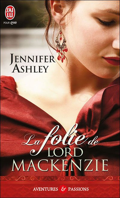 La folie de Lord MacKenzie de Jennifer Ashley