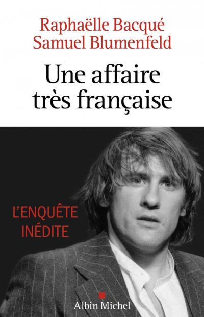 Une affaire très française de Raphaëlle Bacqué