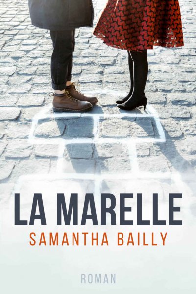 La Marelle de Samantha Bailly