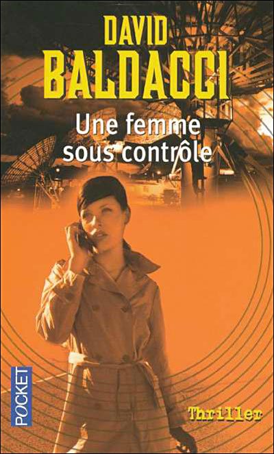 Une femme sous contrôle de David Baldacci