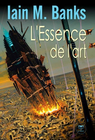 L'Essence de l'art de Iain M. Banks