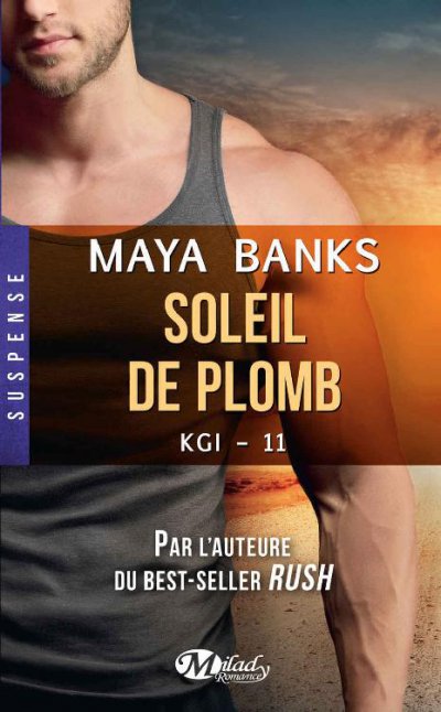 Soleil de plomb de Maya Banks