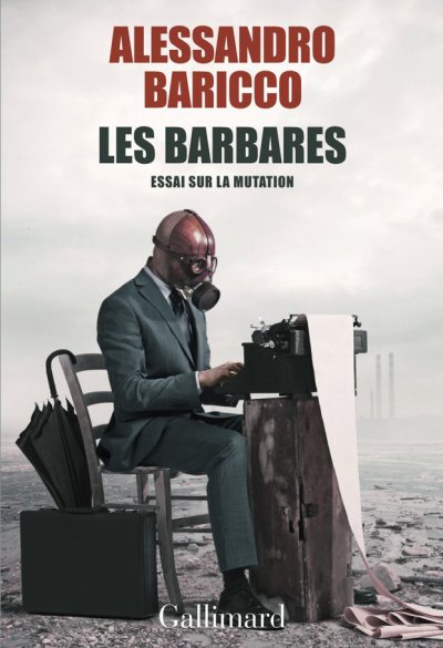 Les barbares de Alessandro Baricco