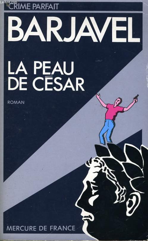 La peau de César de René Barjavel