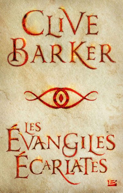 Les Évangiles écarlates de Clive Barker