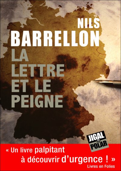 La lettre et le peigne de Nils Barrellon